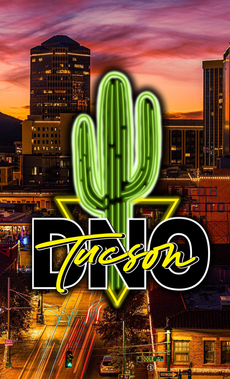 A neon sign for A Deaf Night Out Tucson (DNO) is centered in the picture, with downtown Tucson in the background.